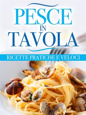 cover image of Pesce in tavola